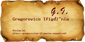 Gregorovics Ifigénia névjegykártya